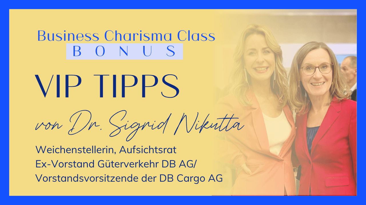 VIP-Speaker-Tipp der BUSINESS CHARISMA CLASS