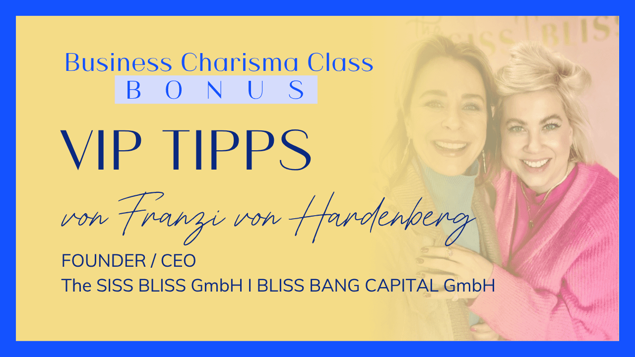 VIP-Speaker-Tipp der BUSINESS CHARISMA CLASS