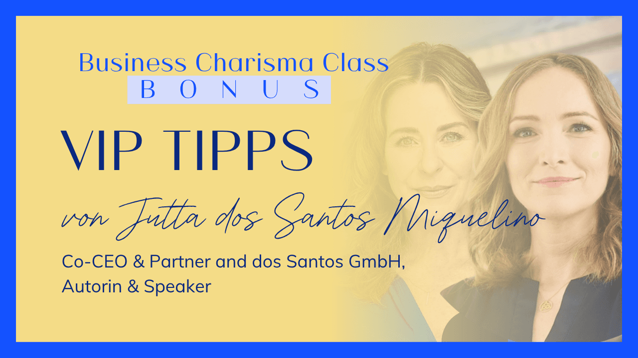 VIP-Speaker-Tipp der BUSINESS CHARISMA CLASS