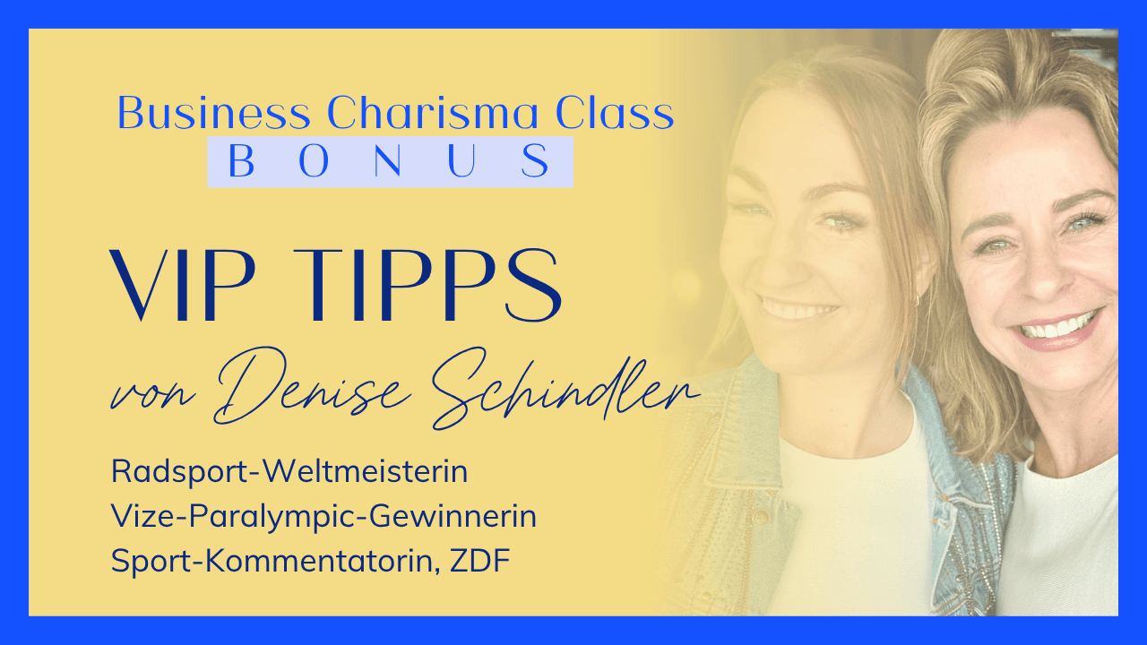 VIP-Speaker-Tipp der BUSINESS CHARISMA CLASS
